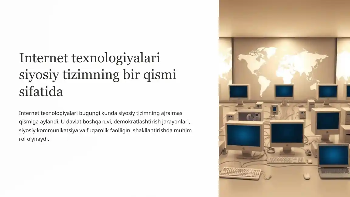 Internet texnologiyalari siyosiy tizimning bir qismi sifatida