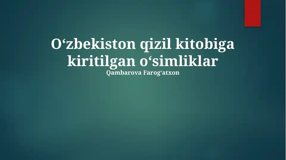 O‘zbekiston Qizil Kitobiga kiritilgan oʻsimliklar