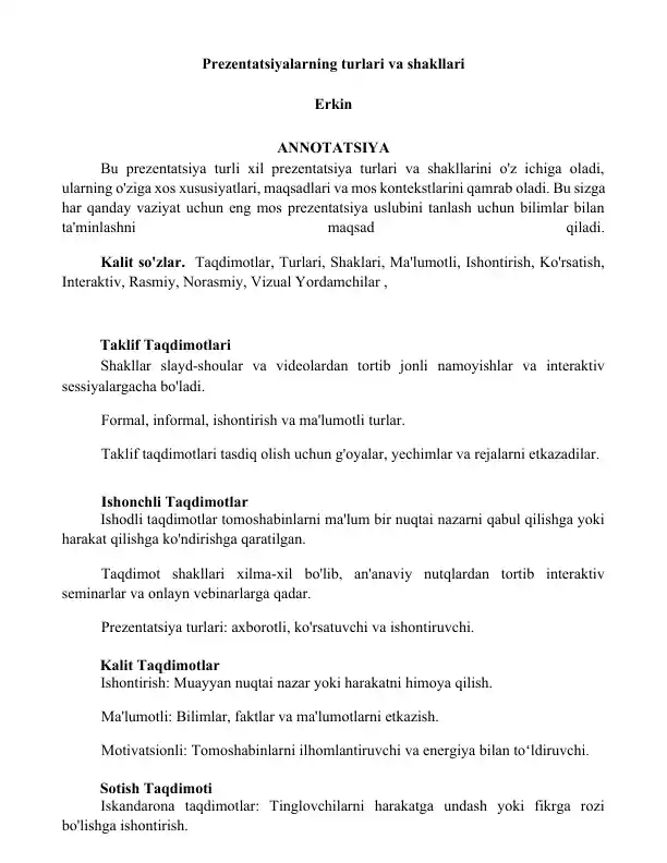 Prezentatsiyalarning turlari va shakllari