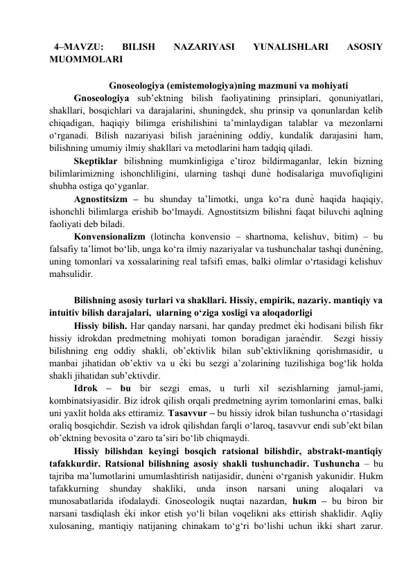 BILISH NAZARIYASI YUNALISHLARI ASOSIY MUOMMOLARI