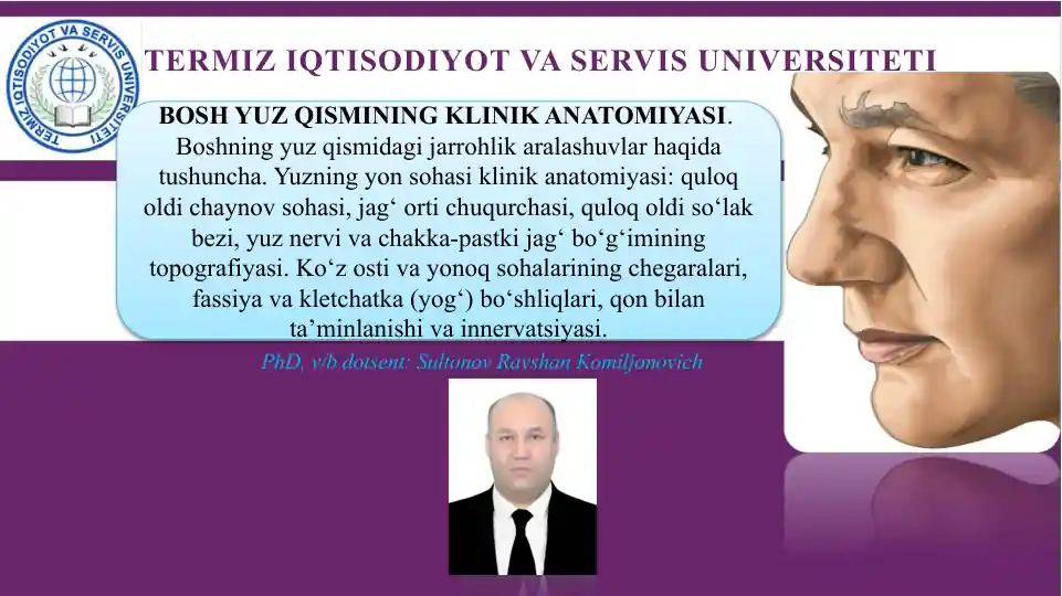 Bosh yuz qismini klinik anatomiyasi