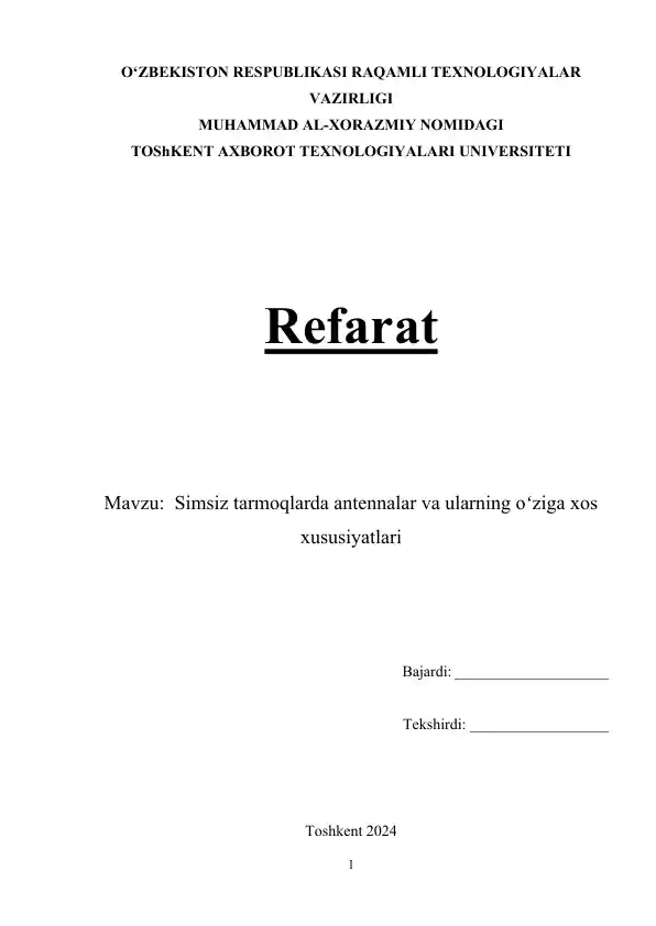 Simsiz tarmoqlarda antennalar va ularning oʻziga xos xususiyatlari