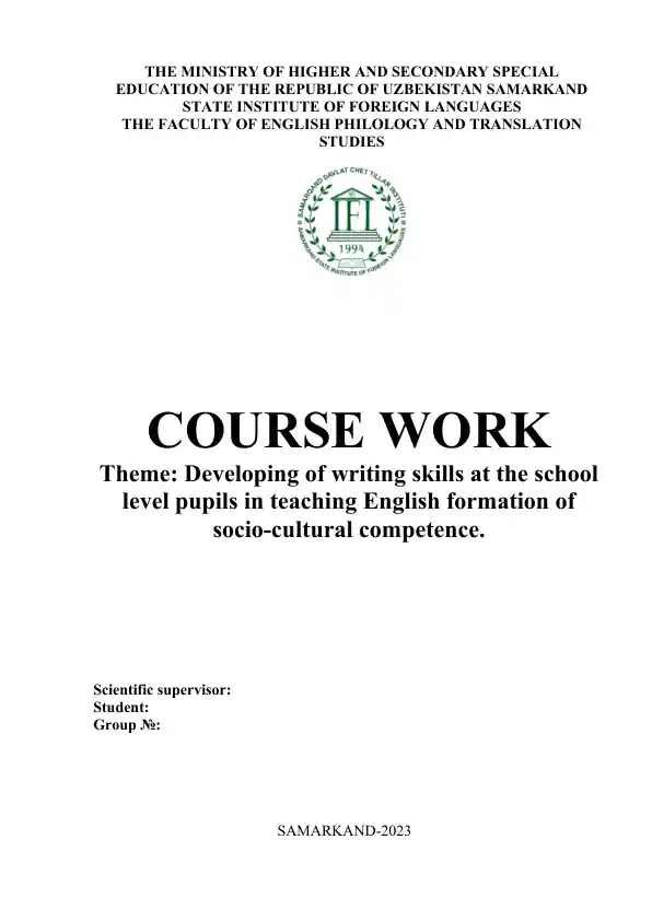 Developing of writing skills at the school level pupils in teaching English formation of socio-cultural competence
