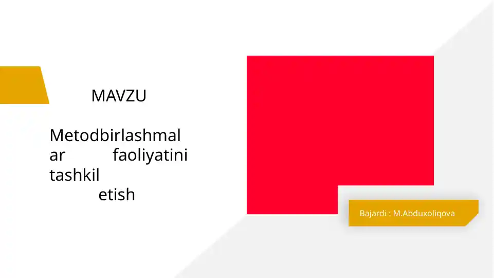 Metodbirlashmalar Faoliyati Tashkil Etish