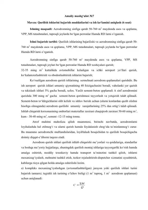 Aerodrom qurilish ishlarini bajarish muddati va ko‘lamini aniqlash amaliy mashg‘uloti