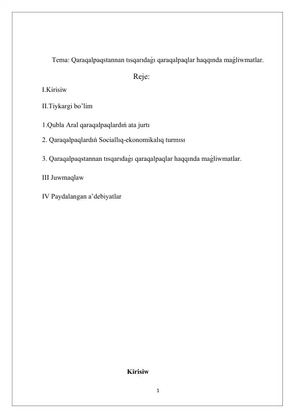 Qaraqalpaqstannan tısqarıdaǵı qaraqalpaqlar haqqında maǵliwmatlar