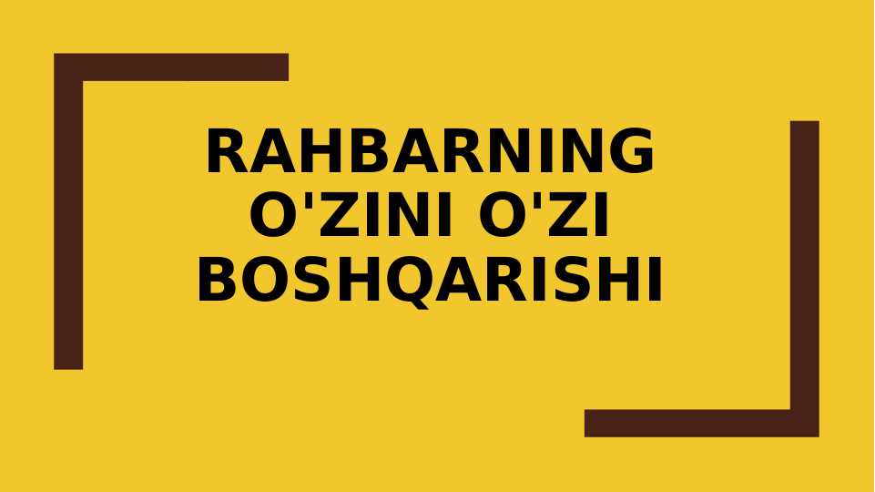Rahbarning o'zini o'zi boshqarishi