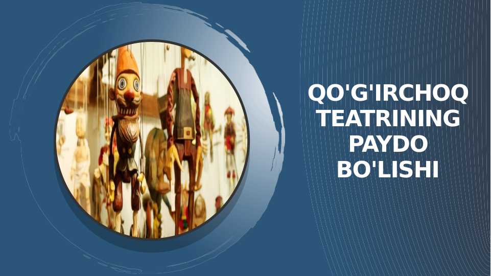 Qo'g'irchoq teatrining paydo bo'lishi