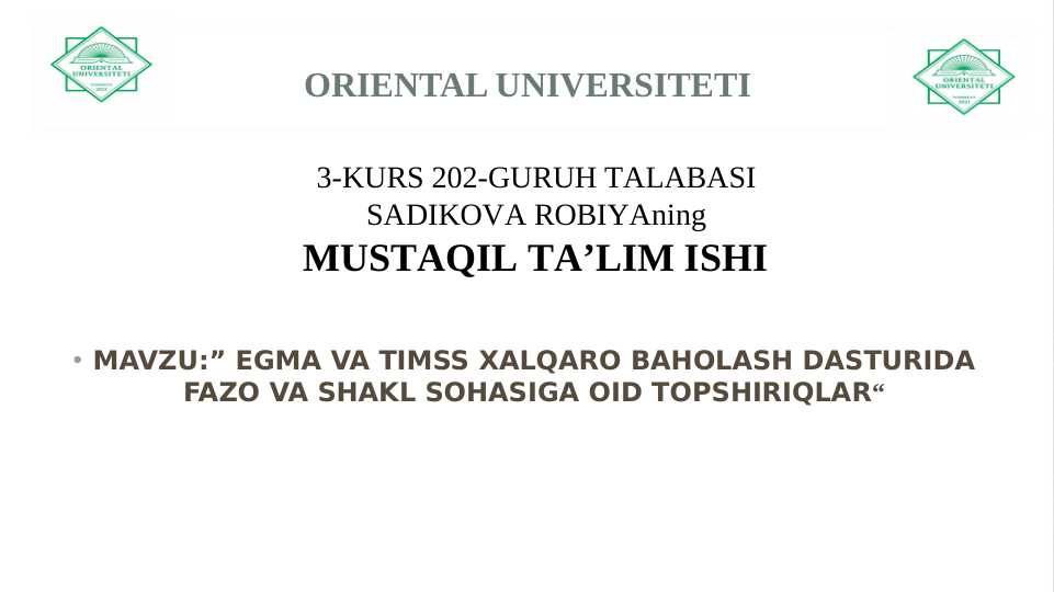 EGMA VA TIMSS XALQARO BAHOLASH DASTURIDA FAZO VA SHAKL SOHASIGA OID TOPSHIRIQLAR