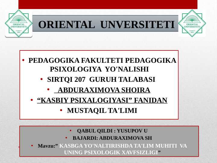 KASBGA YO'NALTIRISHDA TA'LIM MUHITI VA UNING PSIXOLOGIK XAVFSIZLIGI