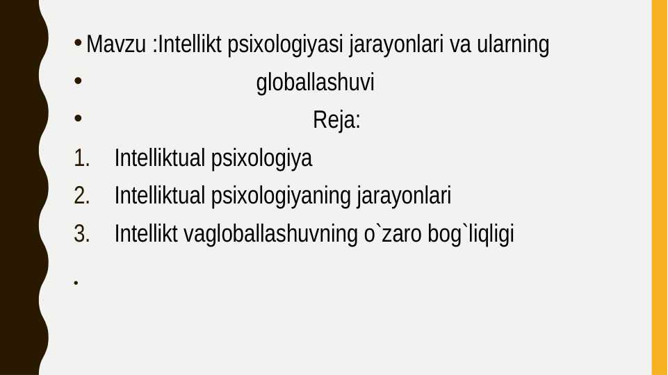 Intelkekt psixologiyasida jarayonlar