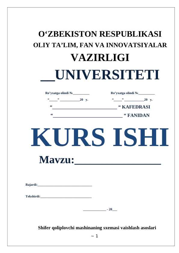 Shifer qoliplovchi mashinaning sxemasi vaishlash asoslari