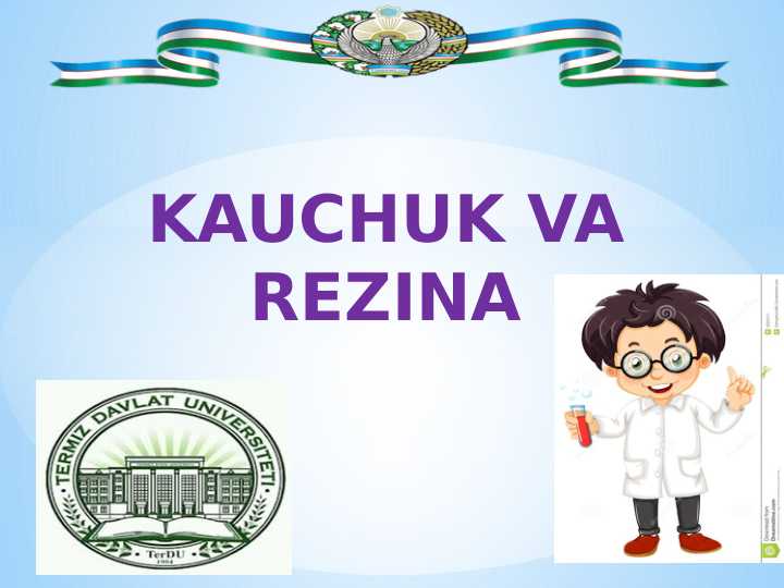 KAUCHUK VA REZINA