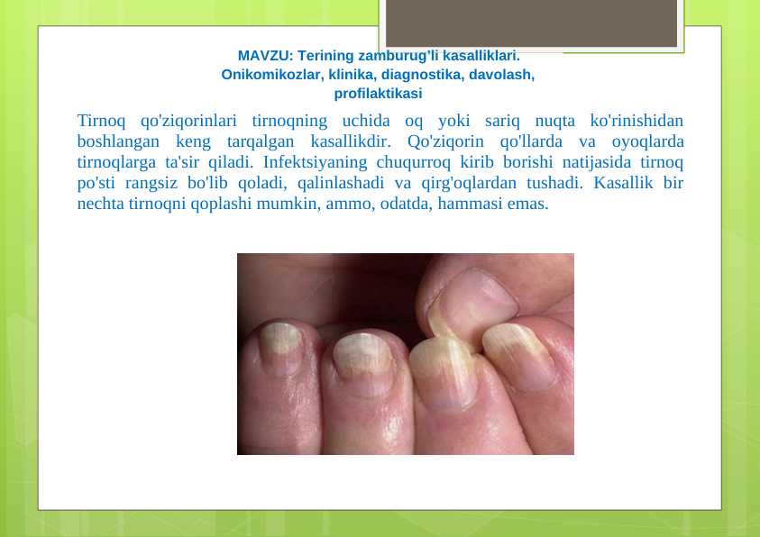 Terining zamburug’li kasalliklari Onikomikoz