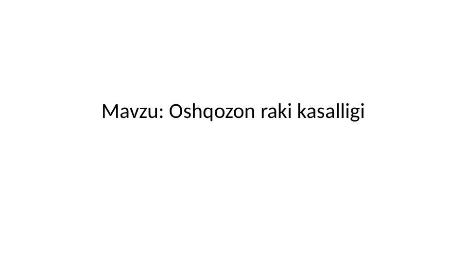 Oshqozon raki kasalligi