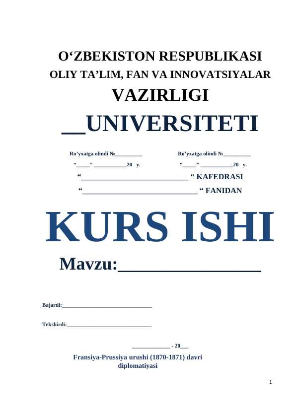 Fransiya-Prussiya urushi (1870-1871) davri diplomatiyasi