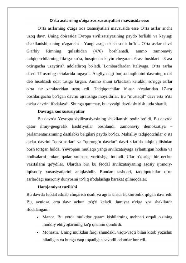 O'rta asrlarning o'ziga xos xususiyatlari mavzusida esse