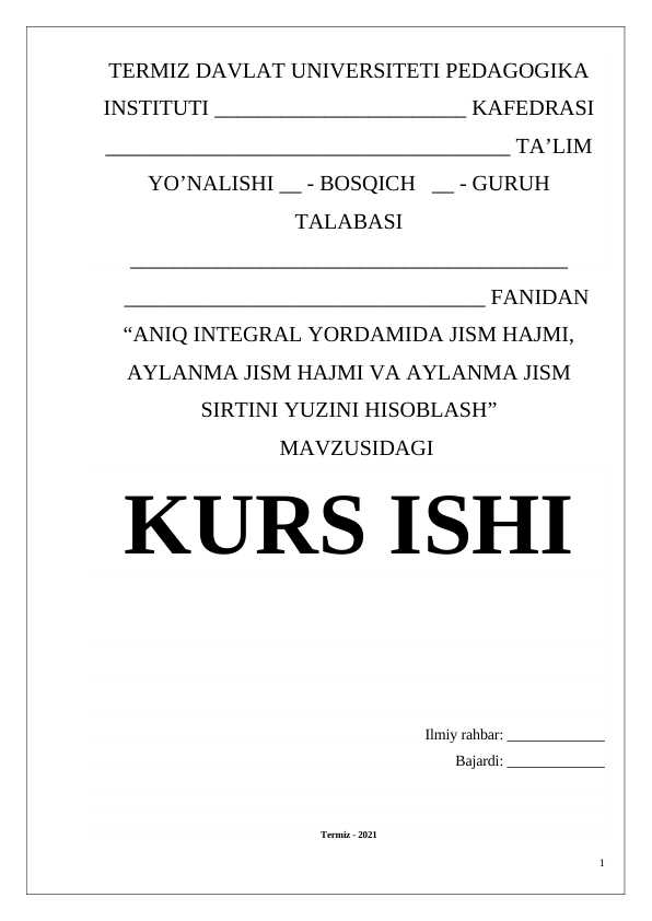 Aniq integral yordamida jism hajmi, aylanma jism hajmi va aylanma jism sirtini yuzini hisoblash