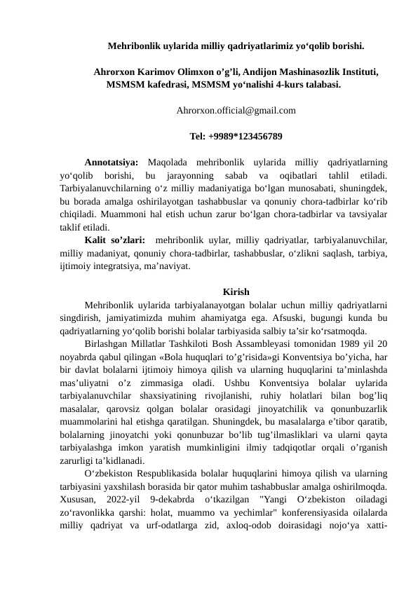 Mehribonlik uylarida milliy qadriyatlarimiz yoʻqolib borishi - maqola
