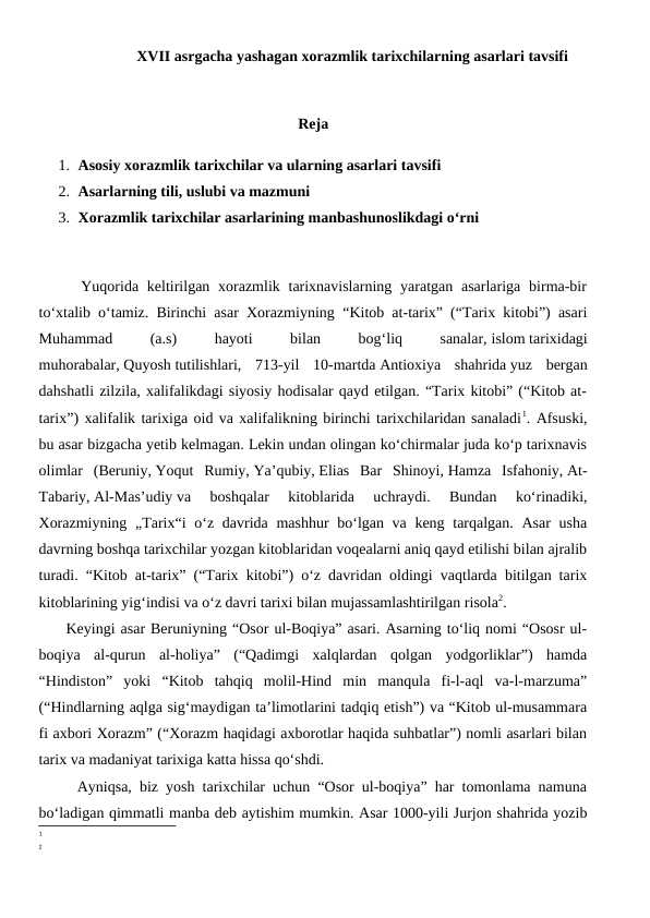 XVII asrgacha yashagan xorazmlik tarixchilarning asarlari tavsifi