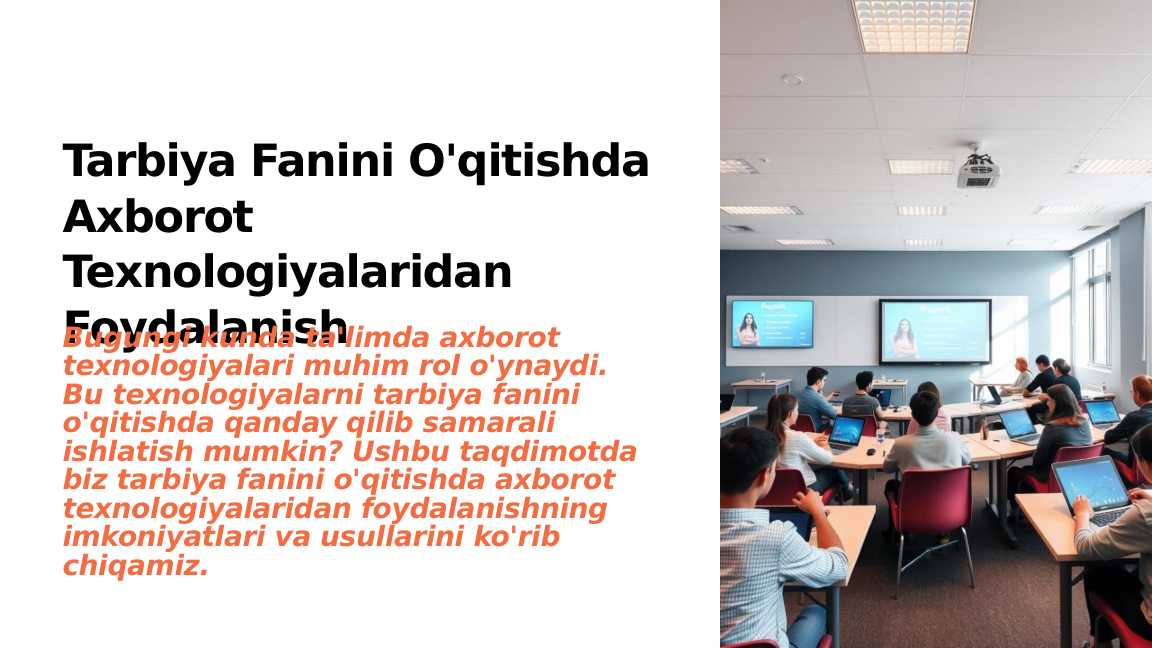 Tarbiya fanini o'qitishda axborot texnologiyalaridan foydalanish