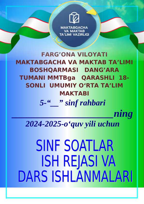 5-sinf soati ish reja vadars ishlanmalar to'plami