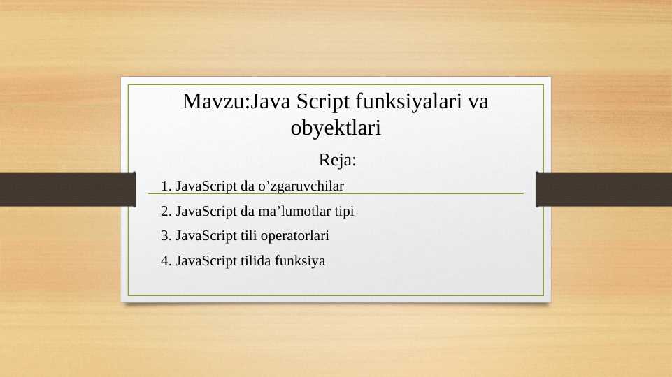 JavaScript funksiyalari va obyektlari