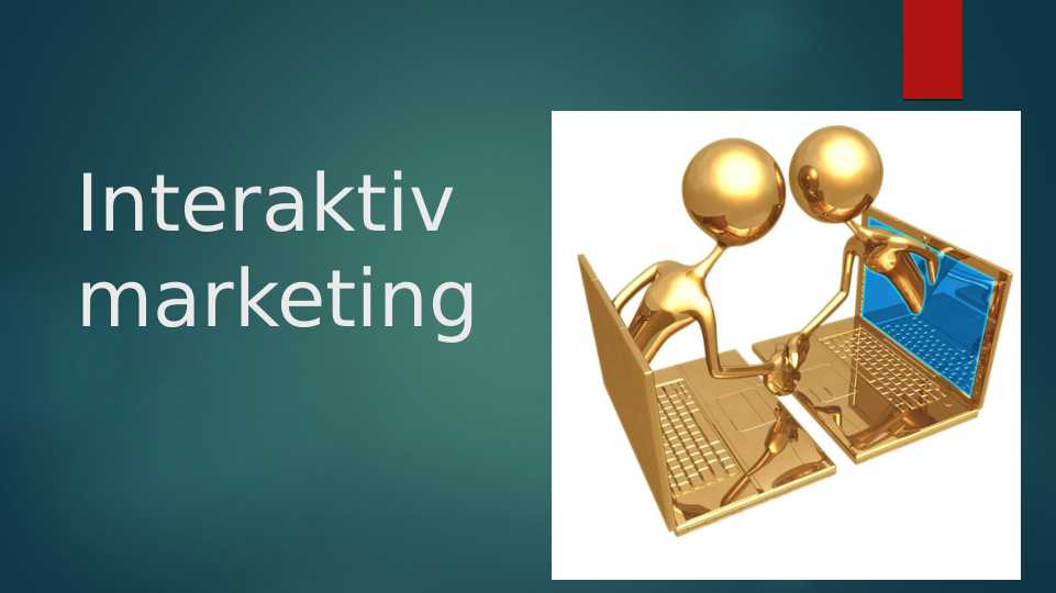 Mavzu: Interaktiv marketing
