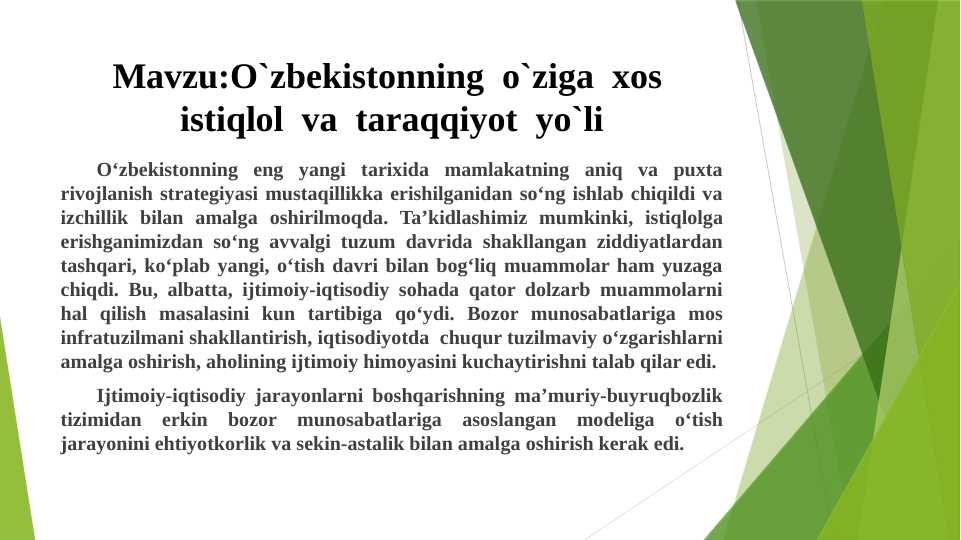 O`zbekistonning o`ziga xos istiqlol va taraqqiyot yo`li pptx