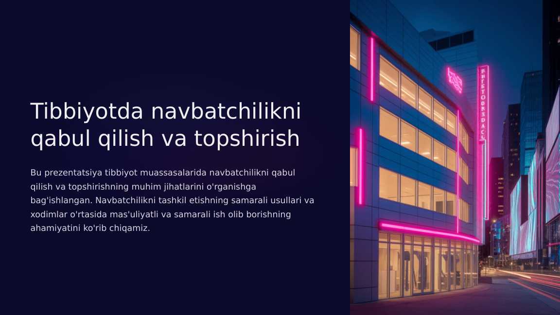 Tibbiyotda navbatchilikni qabul qilish va topshirish