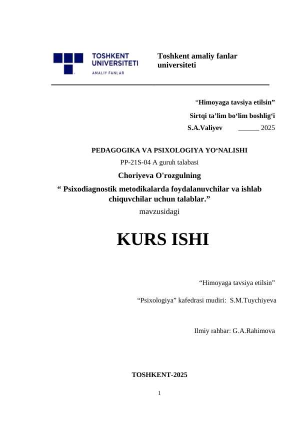 Psixodiagnostik metodikalarda foydalanuvchilar va ishlab chiquvchilar uchun talablar.