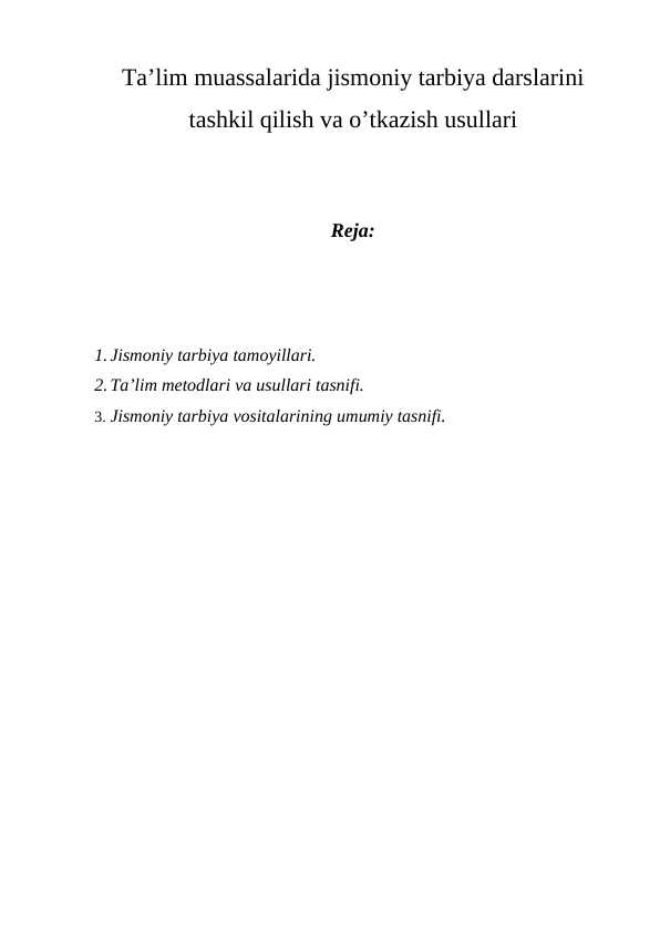 Jismoniy tarbiyada sistemalilik va muntazamlik tamoyili