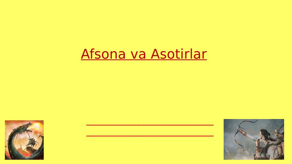Afsona va asotirlar