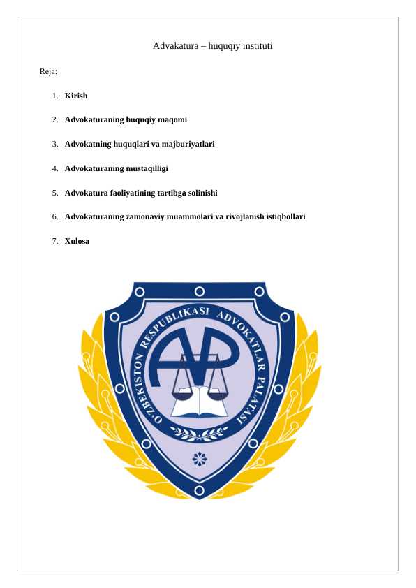 Advakatura – huquqiy instituti