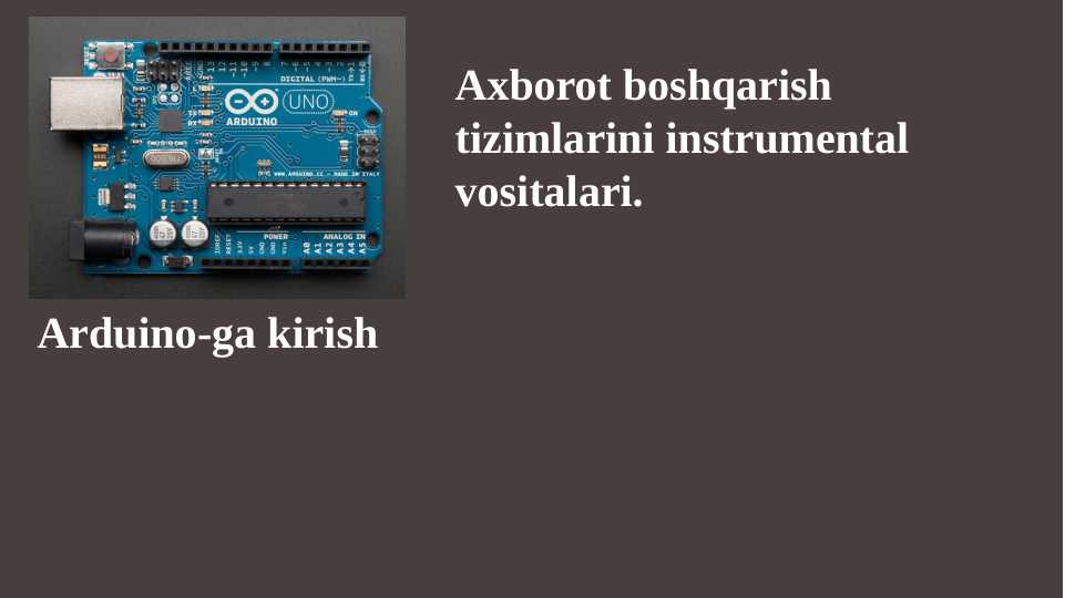 Axborot boshqarish tizimlarini instrumental vositalari.