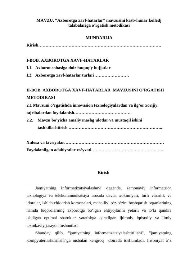 Axborotga xavf-hatarlar mavzusini kasb-hunar kolledj talabalariga o’rgatish metodikasi diplom ishi