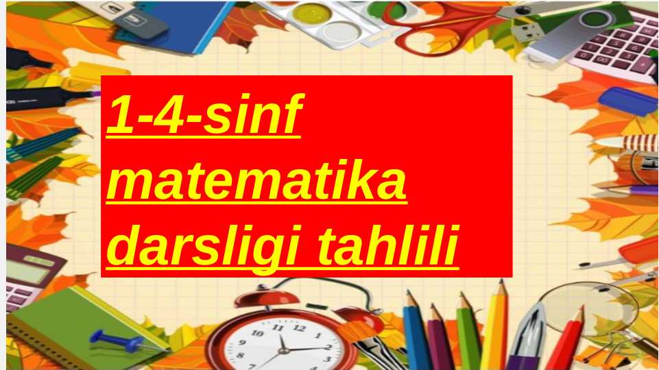 1-4-sinf matematika darsligi tahlili