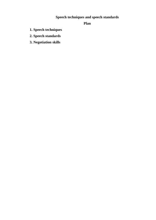 Speech techniques and speech standards