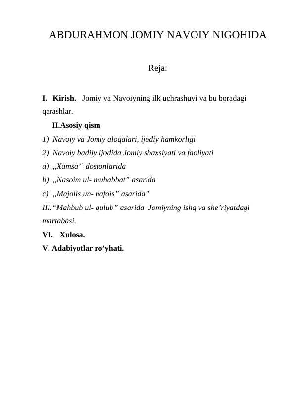 ABDURAHMON JOMIY NAVOIY NIGOHIDA