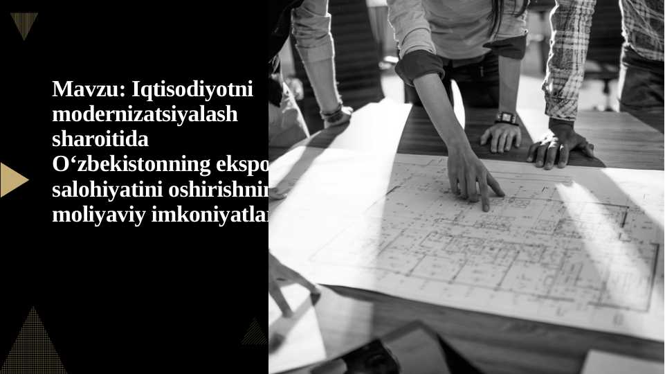Iqtisodiyotni modernizatsiyalash sharoitida O‘zbekistonning eksport salohiyatini oshirishning moliyaviy imkoniyatlari