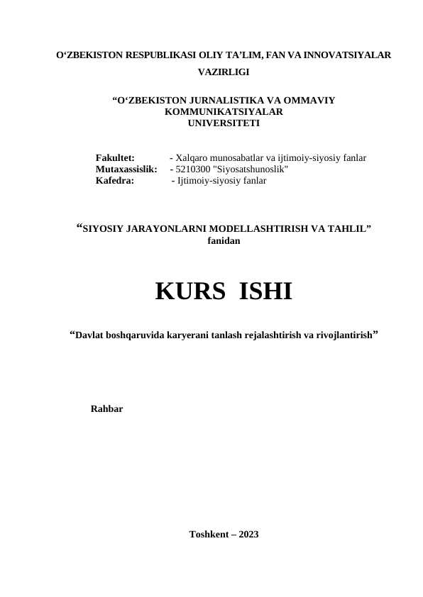“Davlat boshqaruvida karyerani tanlash rejalashtirish va rivojlantirish”