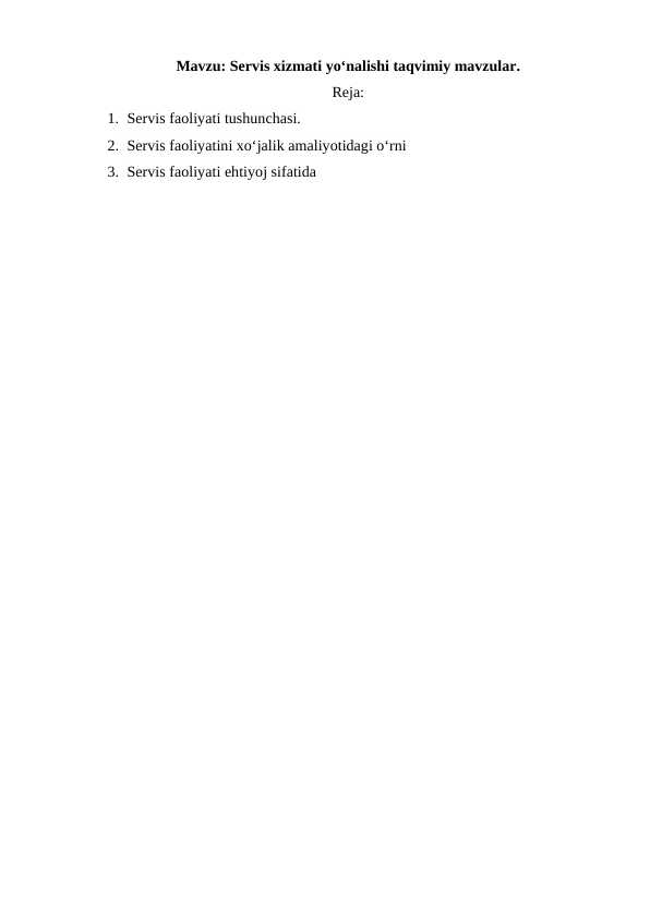 Servis xizmati yo‘nalishi taqvimiy mavzular