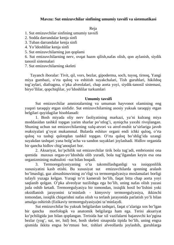 Sut emizuvchilar sinfining umumiy tavsifi va sistematikasi