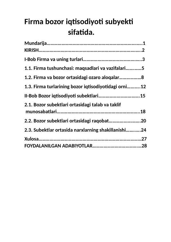 Firma bozor iqtisodiyoti subyekti sifatida.