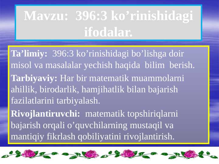 396:3 ko’rinishidagi ifodalar
