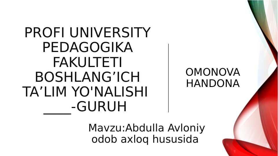 Abdulla Avloniy odob axloq hususida