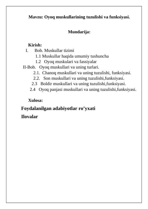 Oyoq muskullarining tuzulishi va funksiyasi