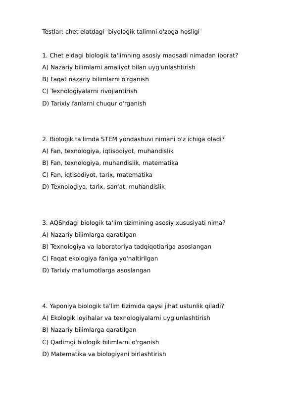 chet elatdagi biyologik talimni o'zoga hosligi test