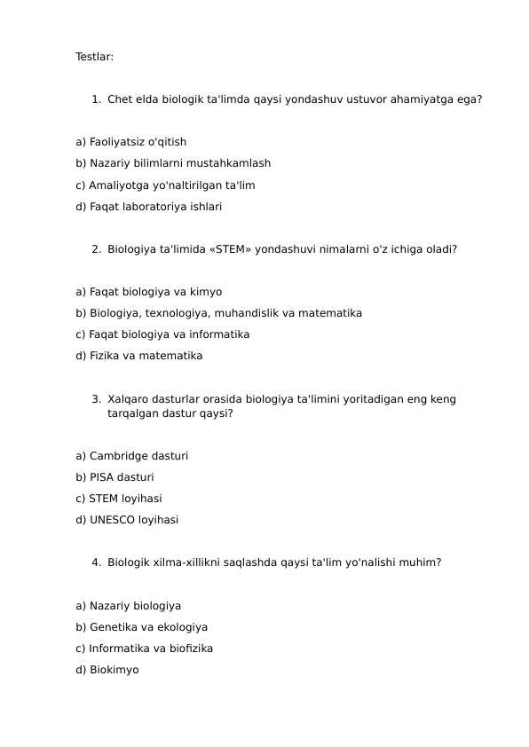 Chet ellarda biologik talimning o'ziga xosligi test javoblari bilan
