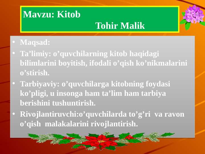 Mavzu: Kitob Tohir Malik